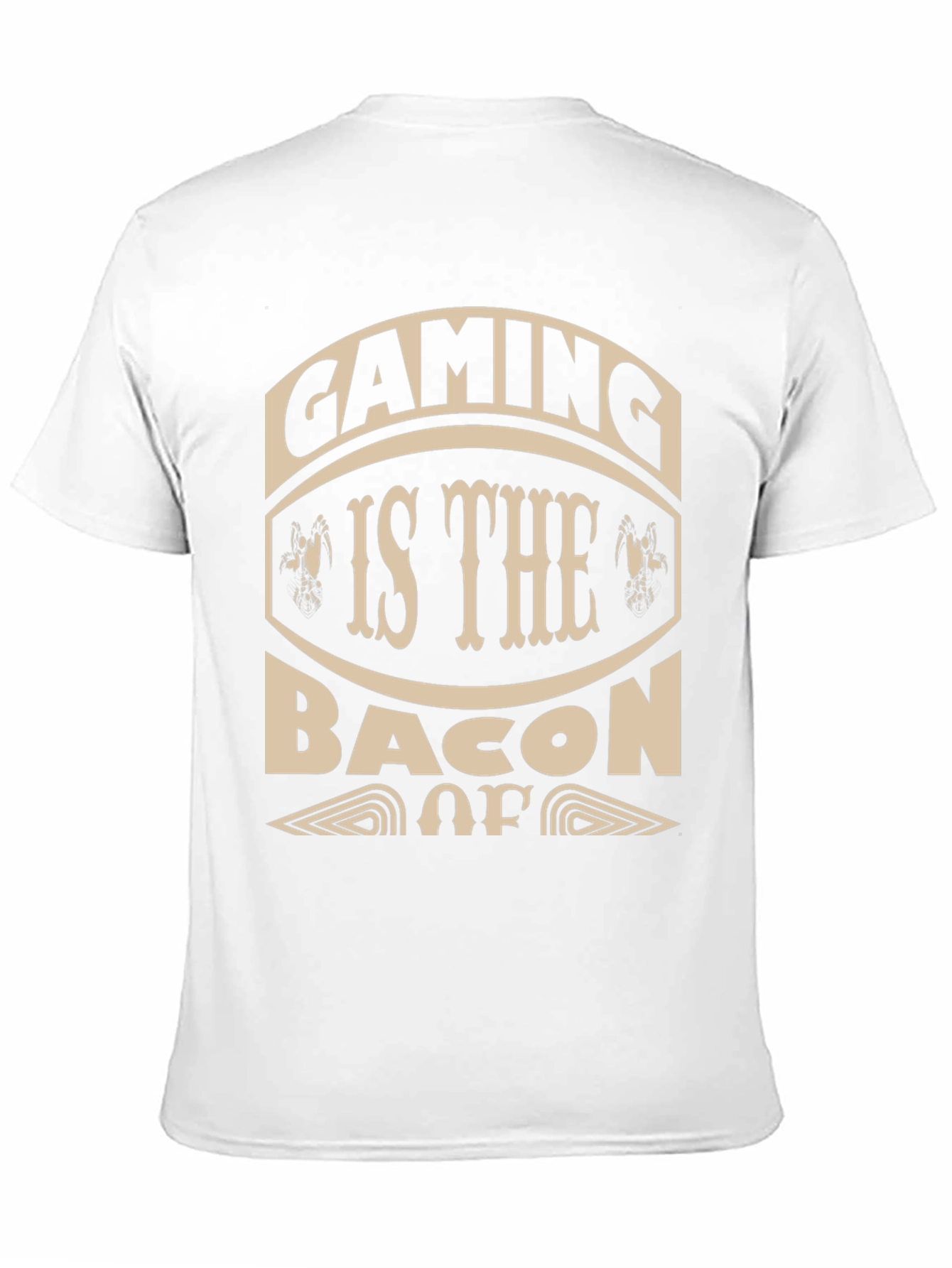 Gaming is the Bacon T-Shirt
