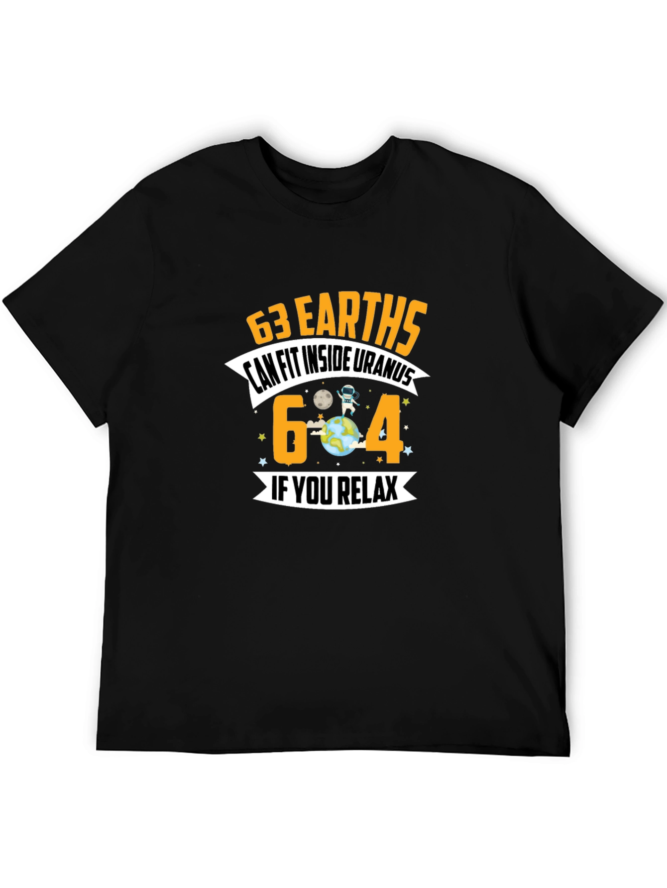 63 Earths Uranus Funny Graphic T-Shirt