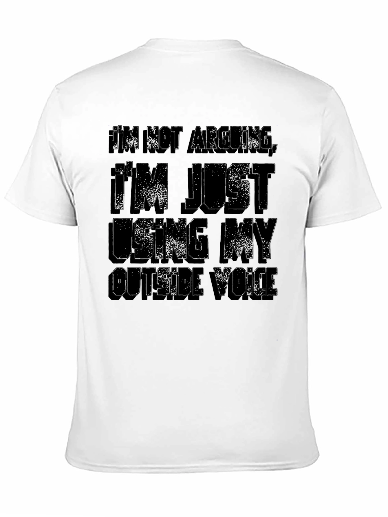 Im Not Arguing T-Shirt