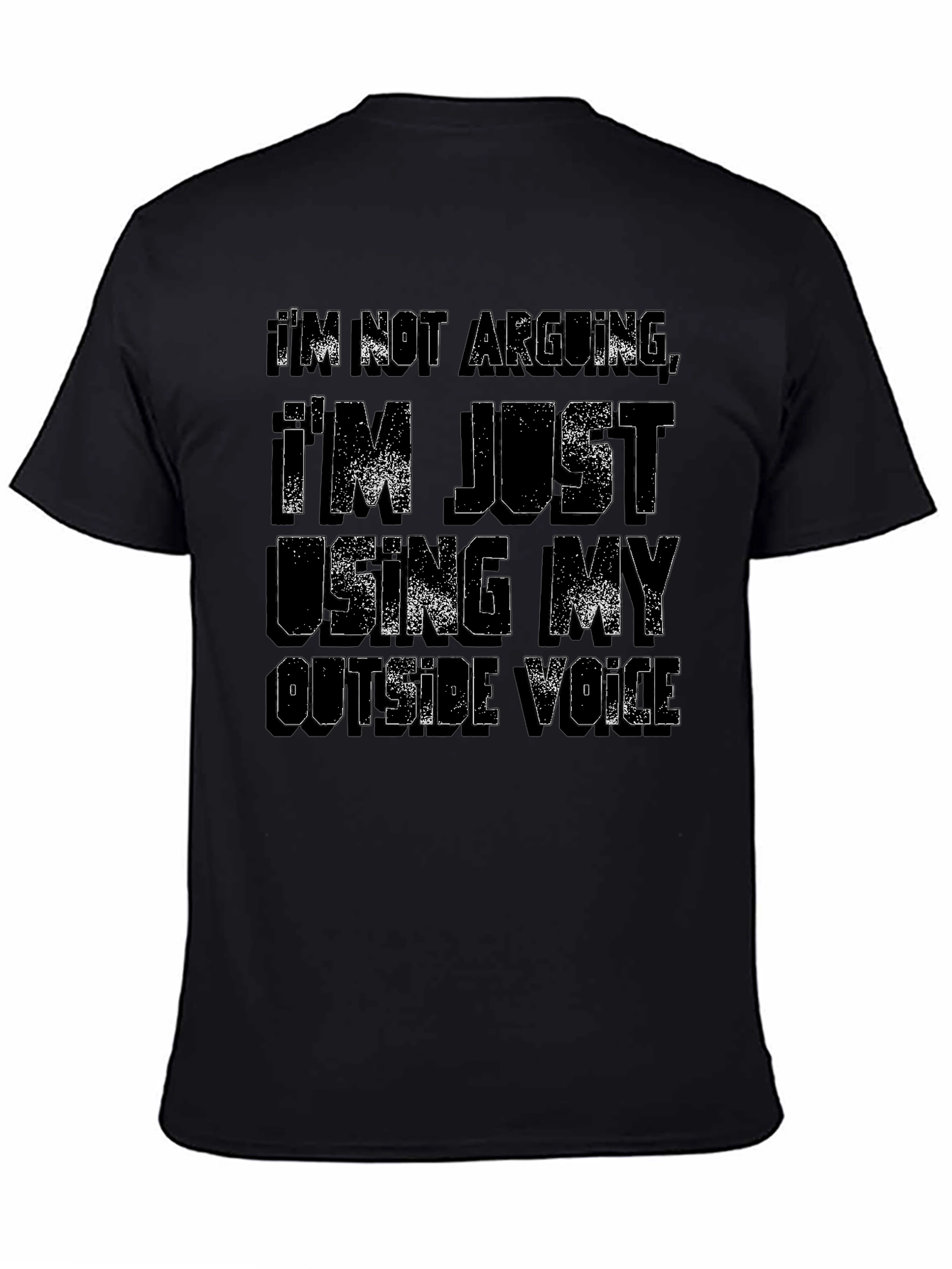 Im Not Arguing T-Shirt