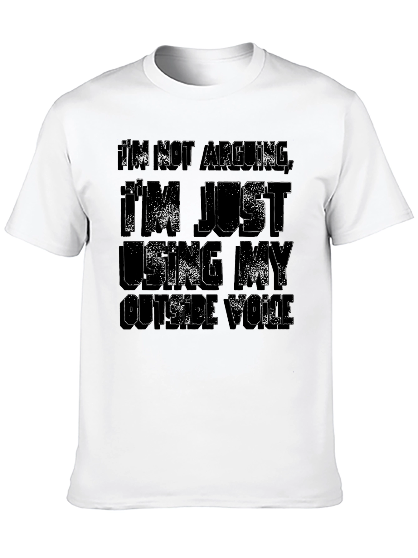 Im Not Arguing T-Shirt