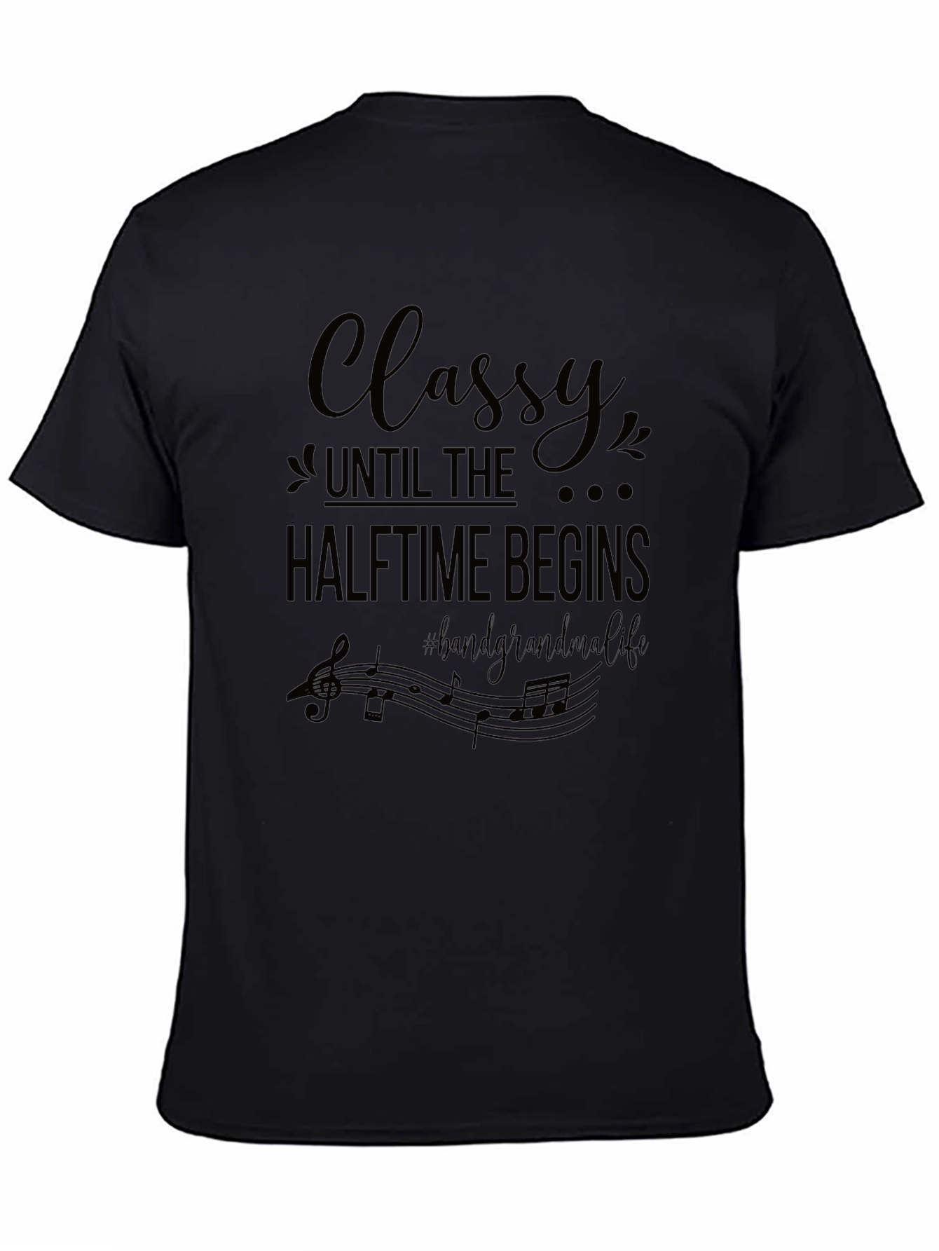 Classy Halftime Band Grandma Black T-Shirt
