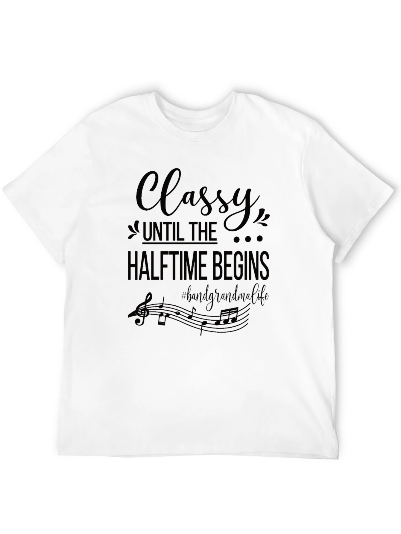 Classy Halftime Band Grandma Black T-Shirt