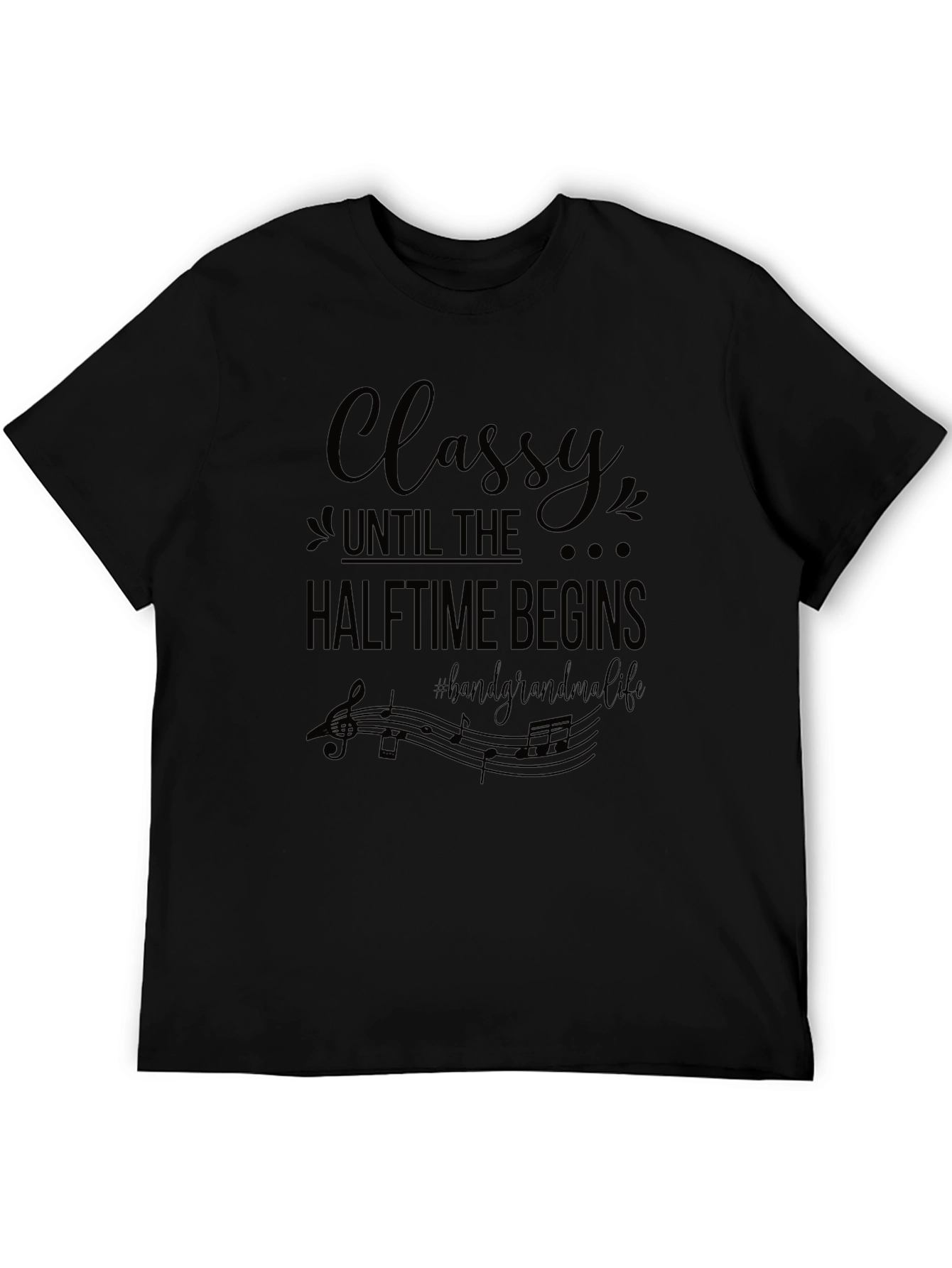 Classy Halftime Band Grandma Black T-Shirt