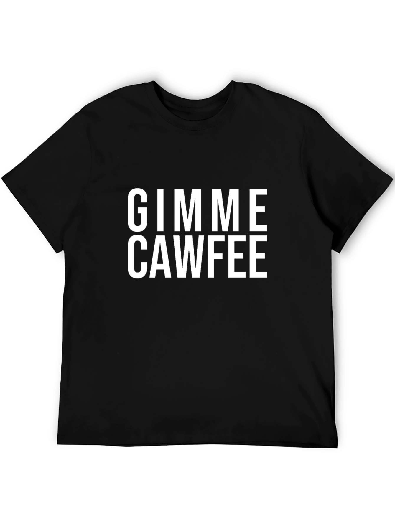 Gimme Cawfee Black T-Shirt - Novelty Graphic Tee