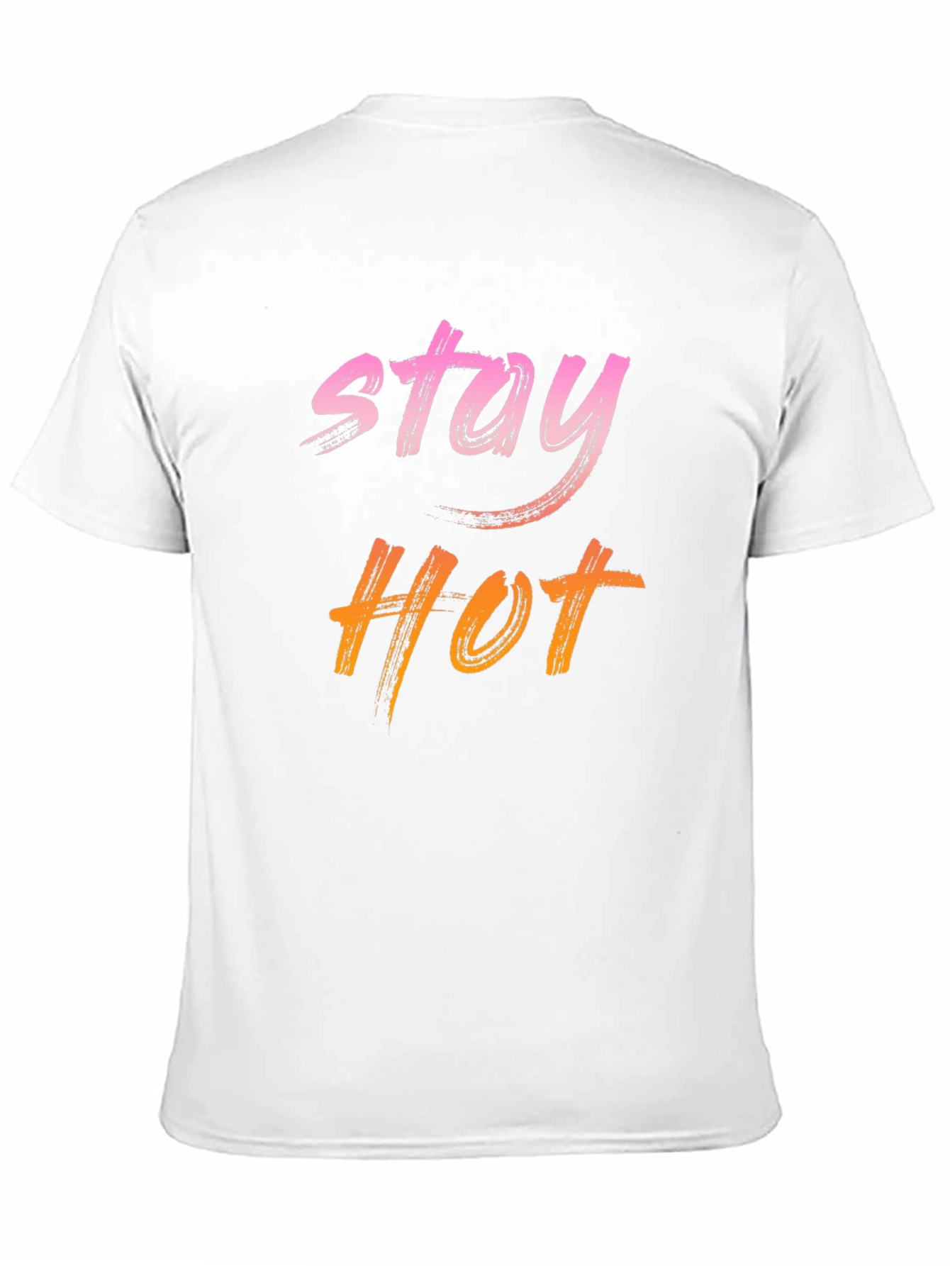 Stay Hot Graphic Tee - Trendy Casual T-Shirt