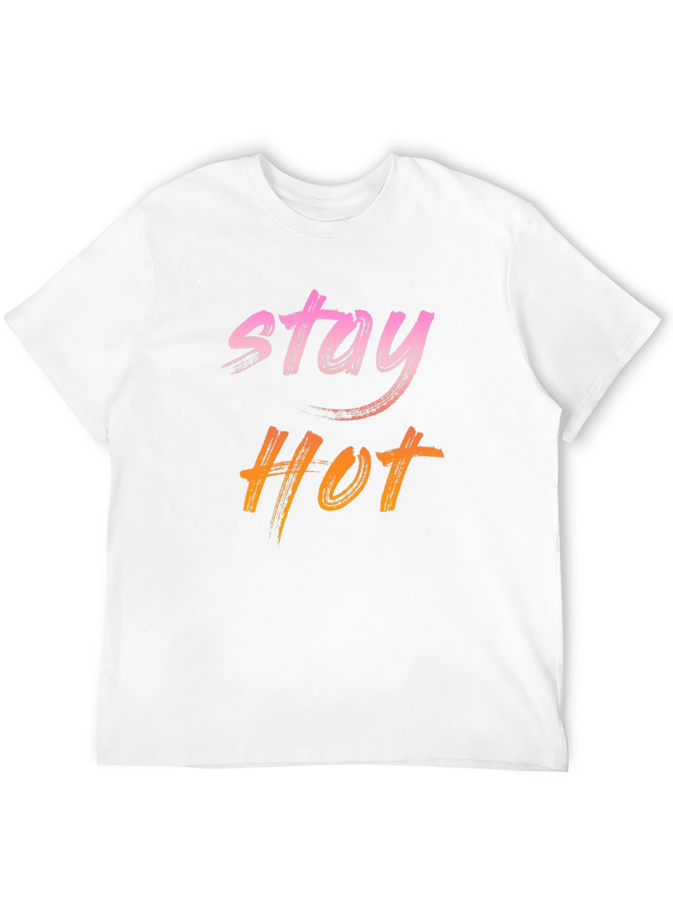 Stay Hot Graphic Tee - Trendy Casual T-Shirt