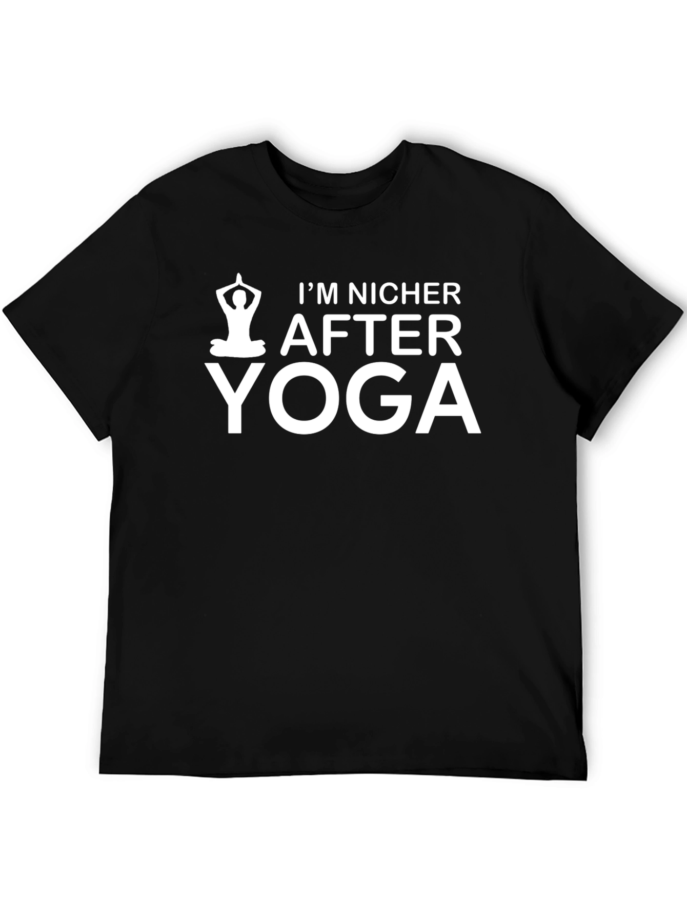 Funny Yoga T-Shirt - Im Nicer After Yoga