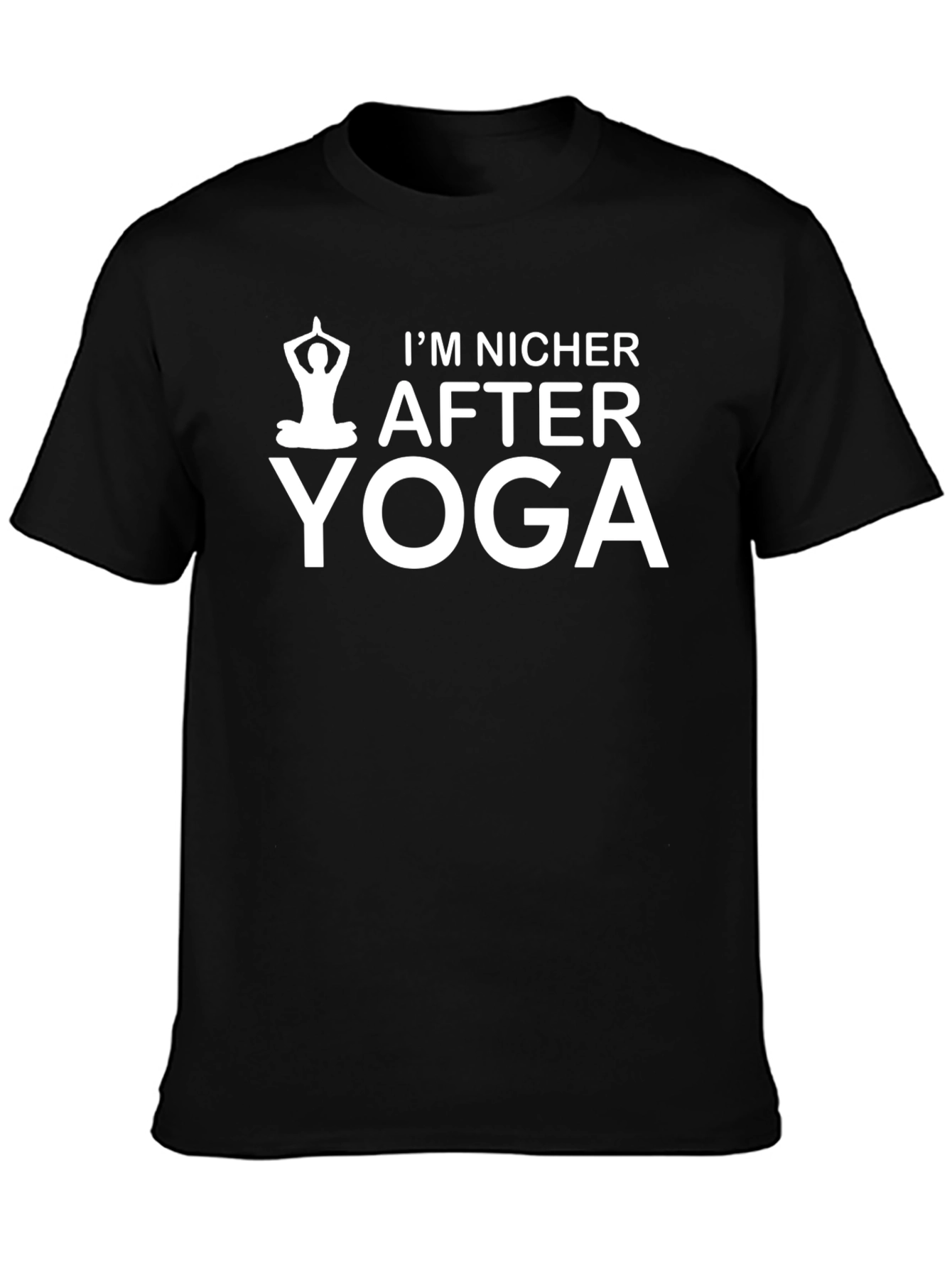 Funny Yoga T-Shirt - Im Nicer After Yoga