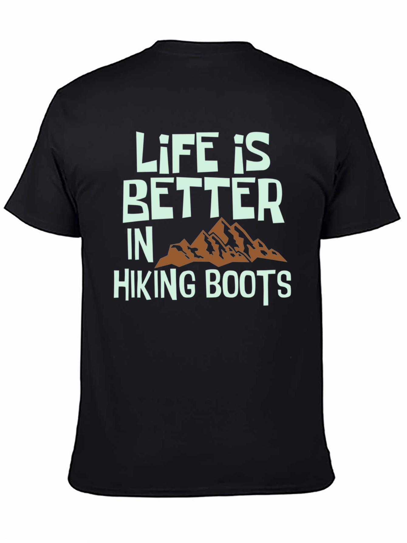 Life is Better in Hiking Boots Graphic Tee