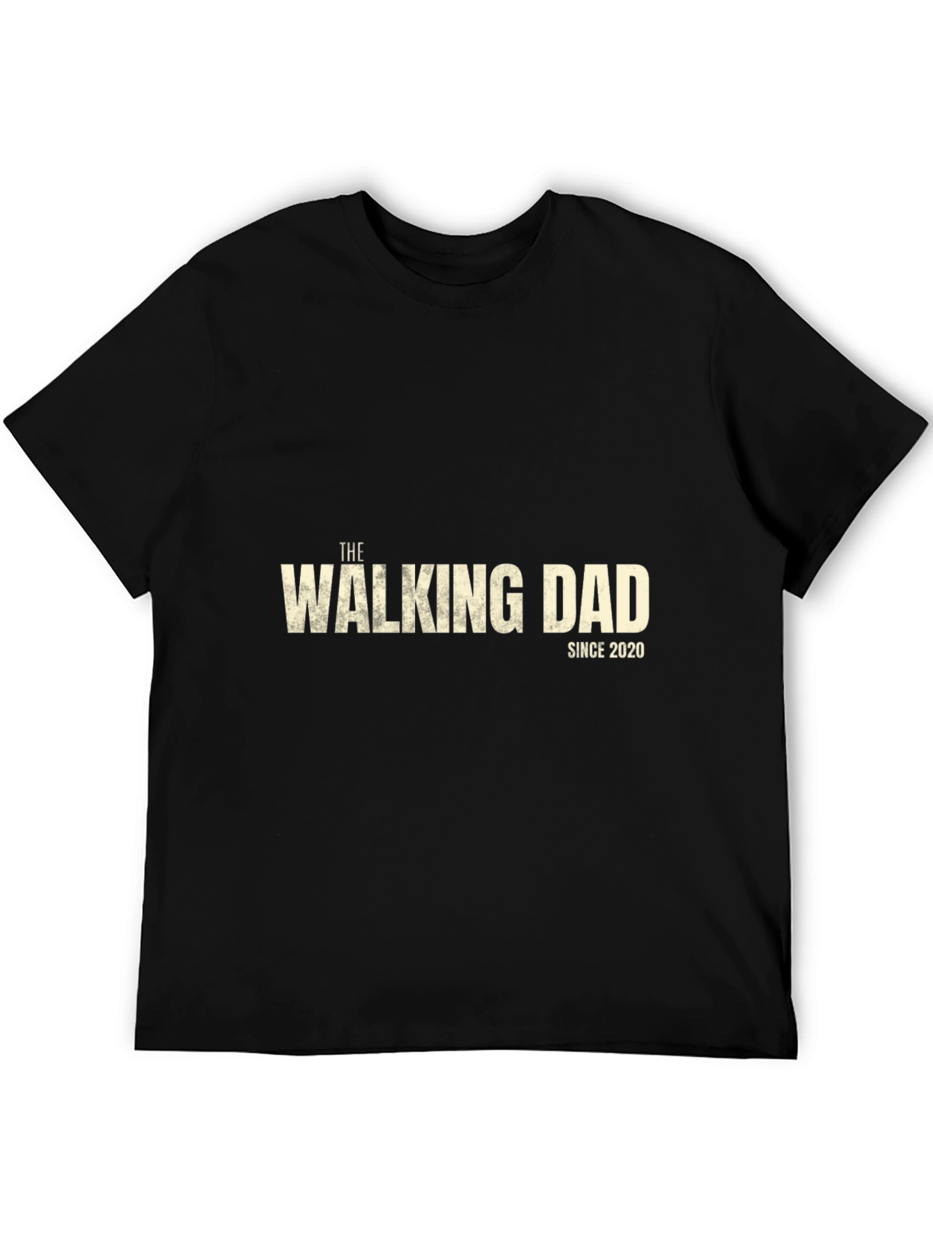 The Walking Dad Since 2020 T-Shirt