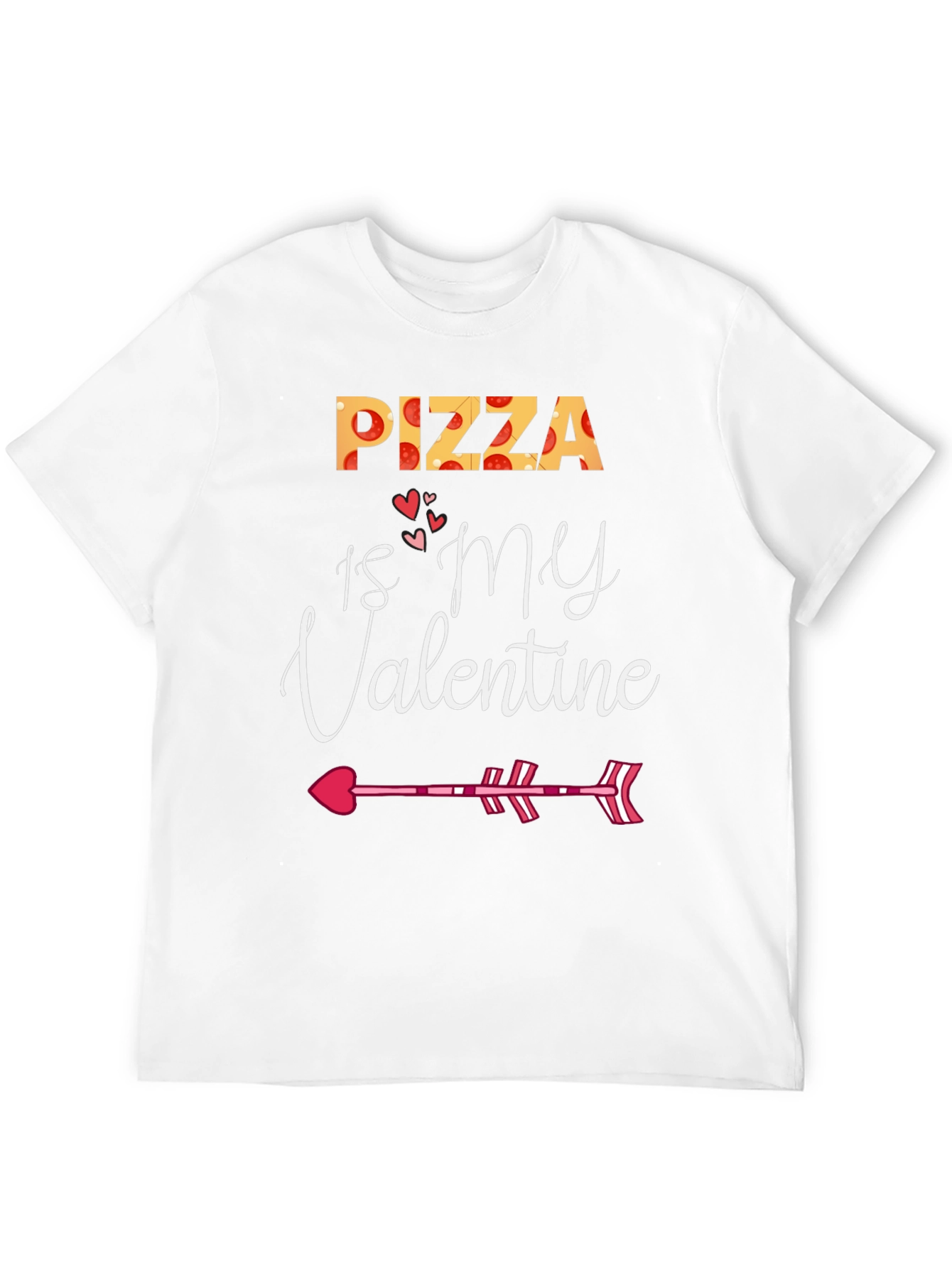 Pizza is My Valentine Valentines Day T-Shirt