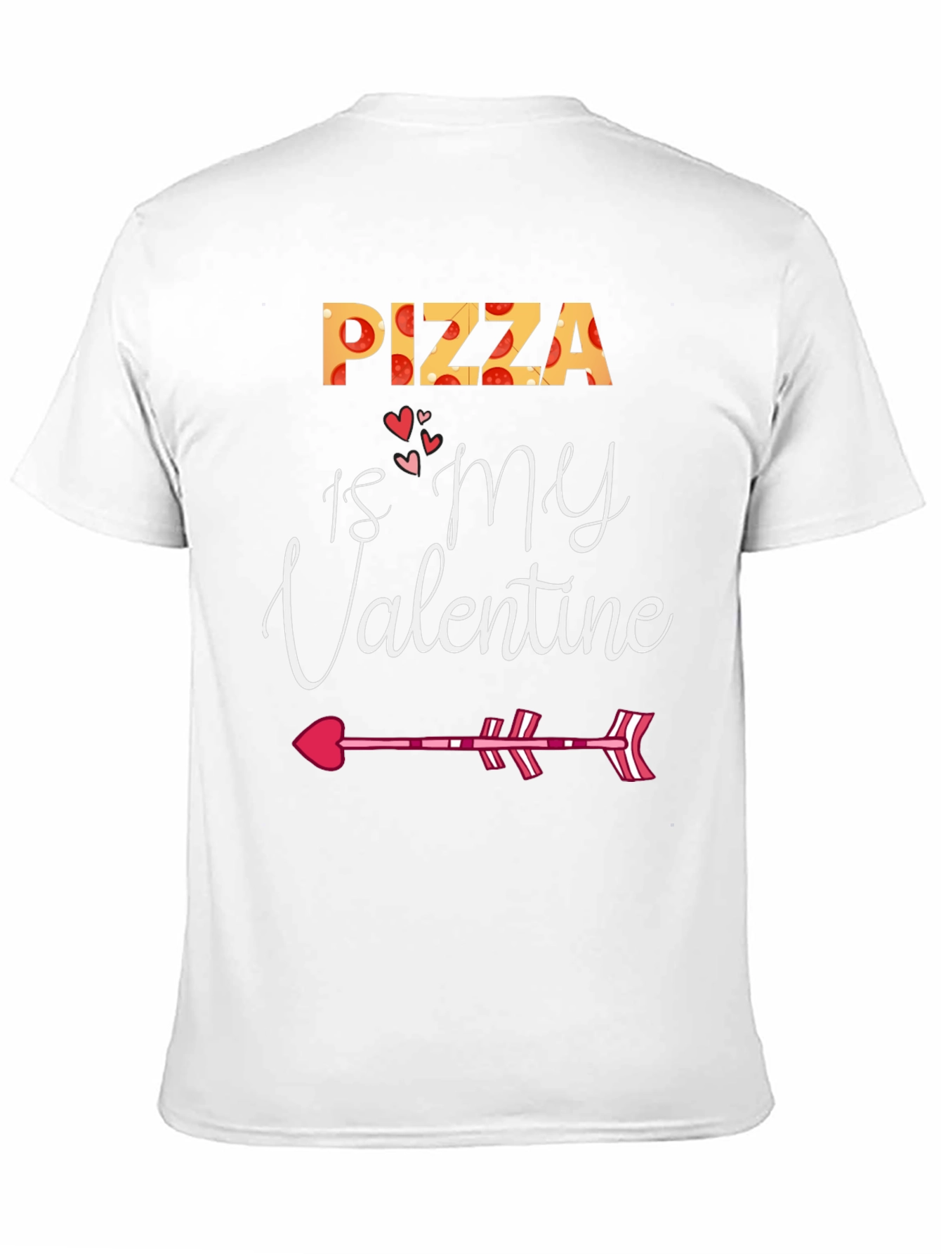 Pizza is My Valentine Valentines Day T-Shirt
