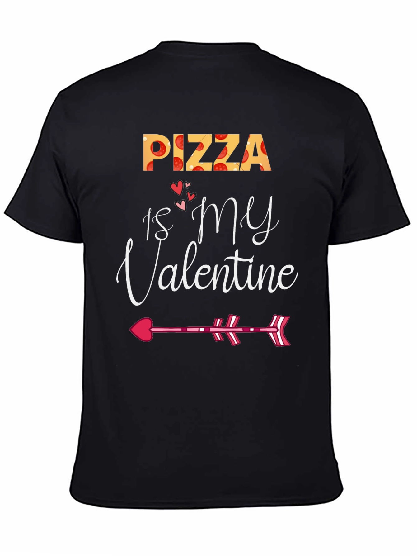 Pizza is My Valentine Valentines Day T-Shirt