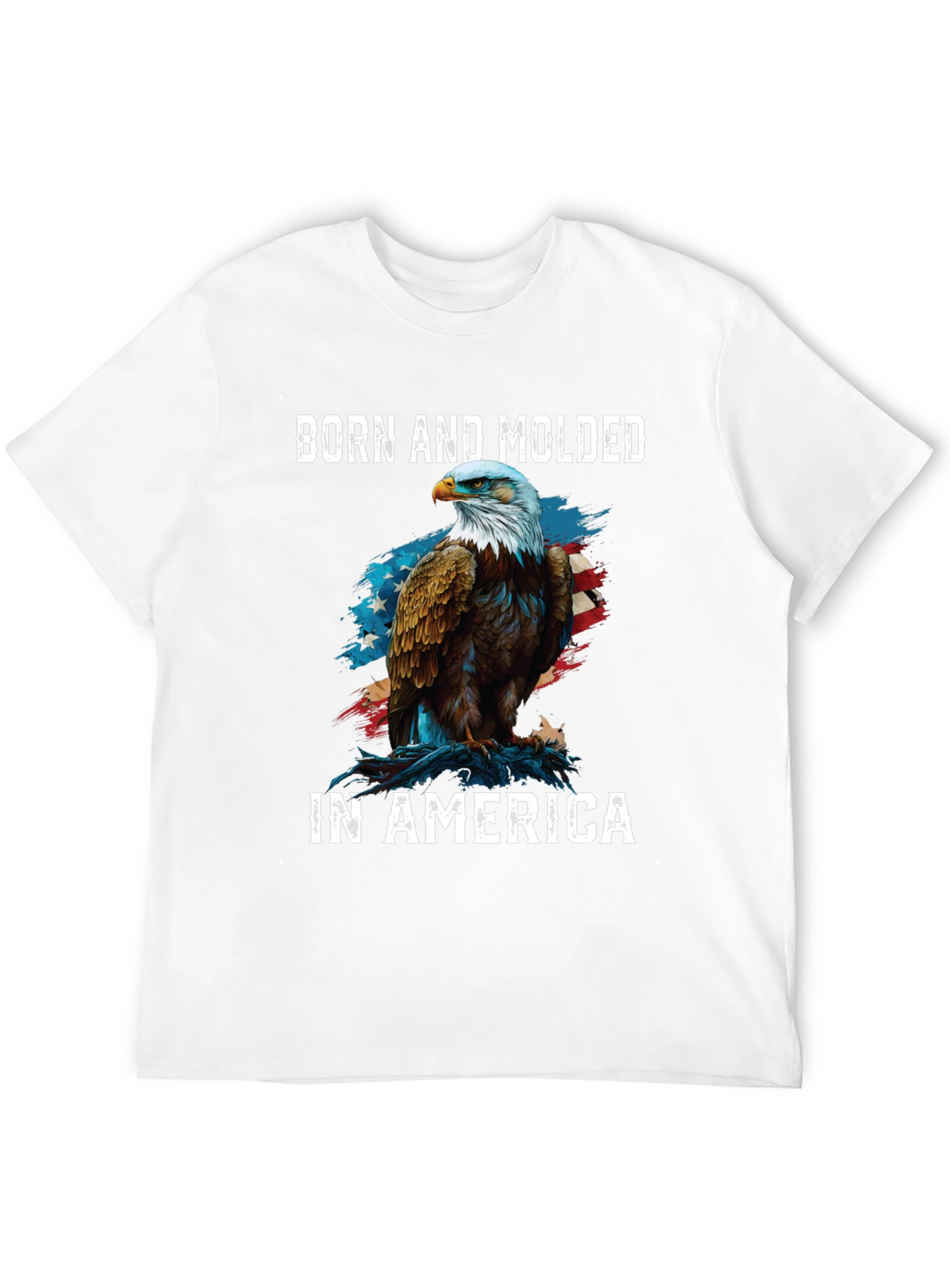Born and Molded in America Patriotic Eagle T-Shirt