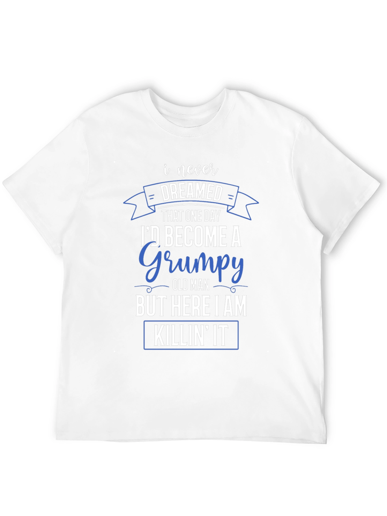 Grumpy Old Man T-Shirt - Funny Novelty Tee