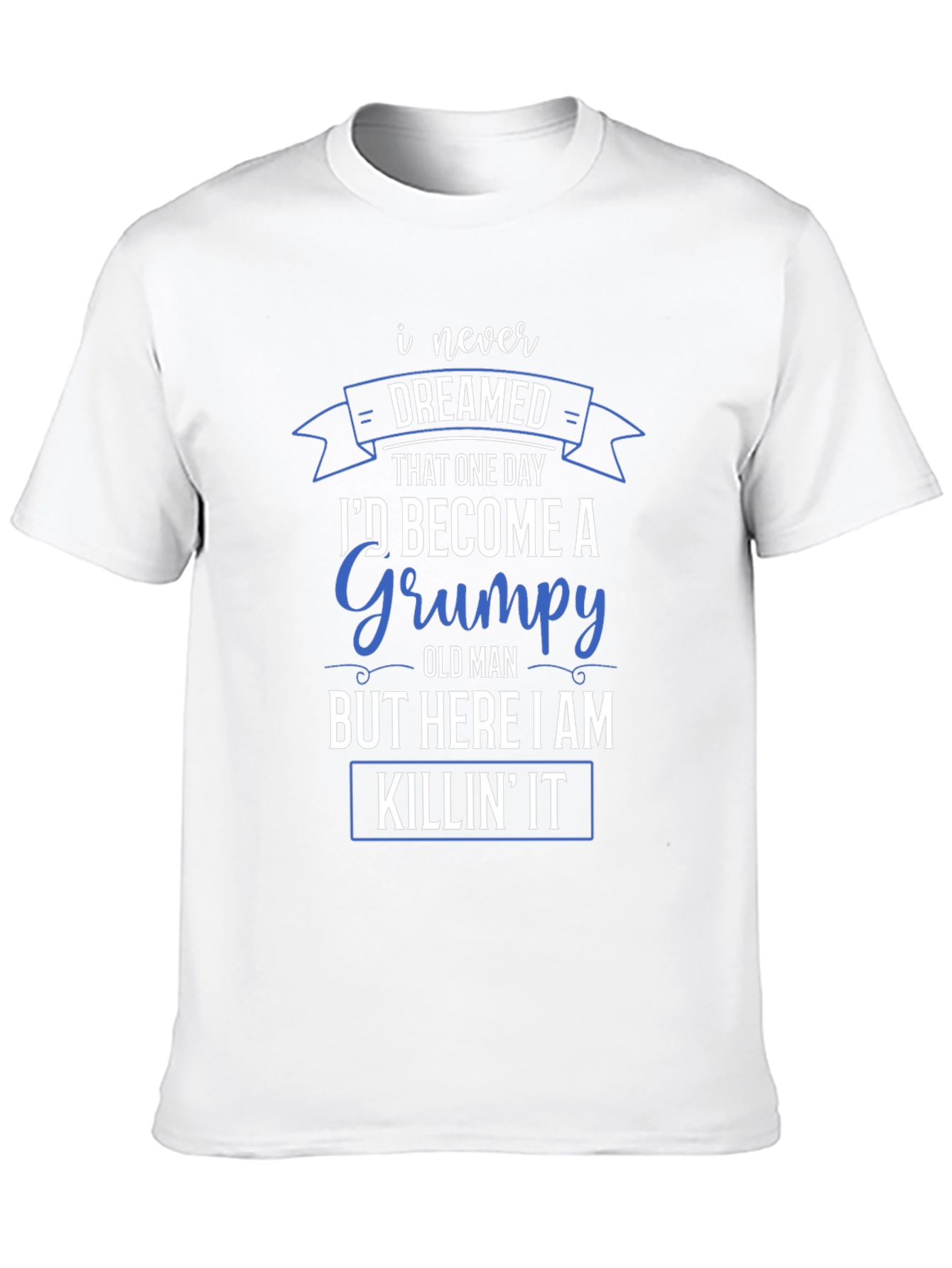 Grumpy Old Man T-Shirt - Funny Novelty Tee