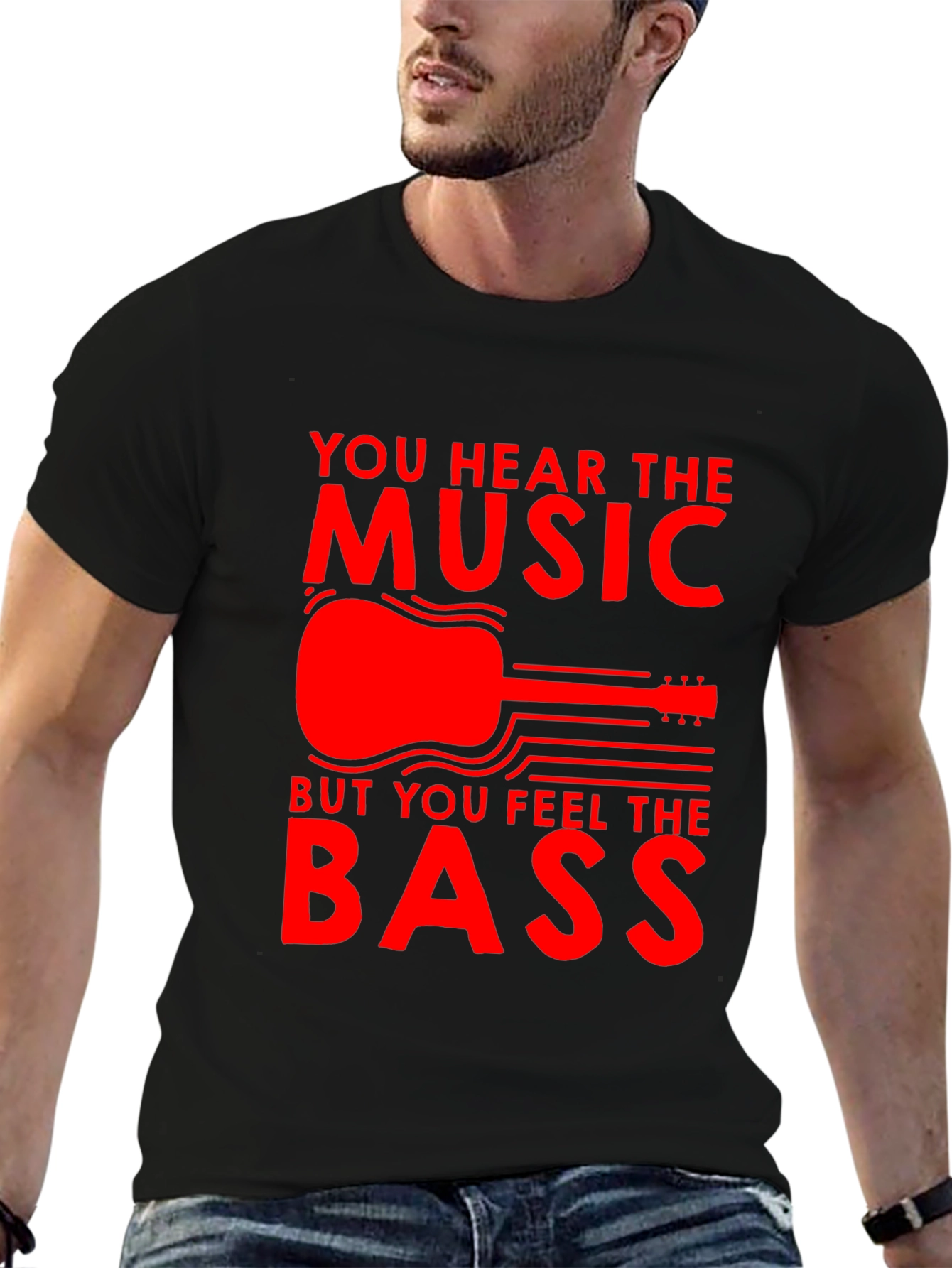 Music T-Shirt - Hear the Music Feel the Bass