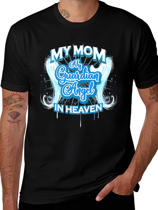 My Mom My Guardian Angel In Heaven T-Shirt
